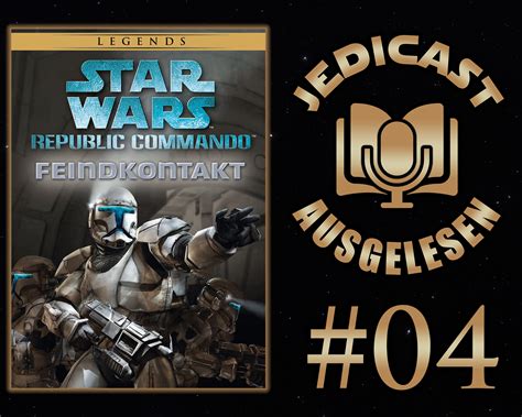 Ausgelesen #4 - Die Republic Commando-Reihe von Karen Traviss – Jedi ...