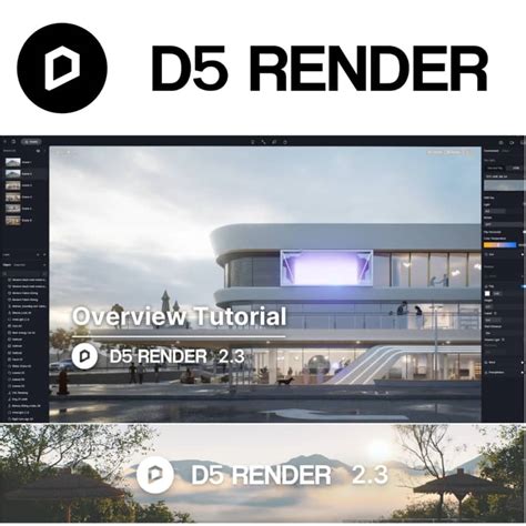 D5 Render Version 2 3 Overview Tutorial