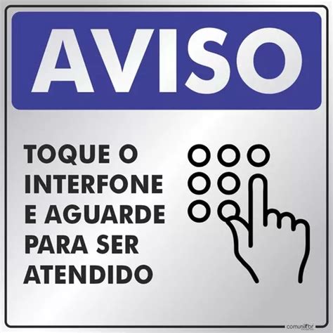 Placa Aviso Toque Interfone Aguarde Casa Condom Nio X Cm Mercadolivre