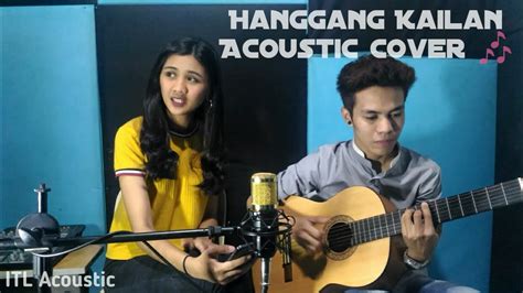 Orange And Lemons Hanggang Kailan Into The Light Acoustic Cover