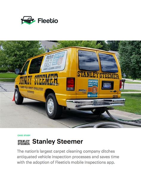 Download Stanley Steemer Inspections Case Study Fleetio