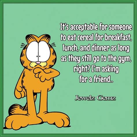 Pin by Ligia Gomes on Garfield the Cat | Cartoon quotes, Cartoon images, Going to the gym