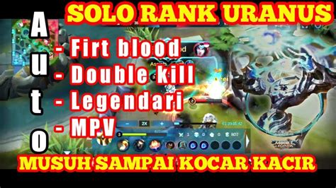 SOLO RANK URANUS TANK CARA AUTO MVP DAN FIRST BLOOD YouTube