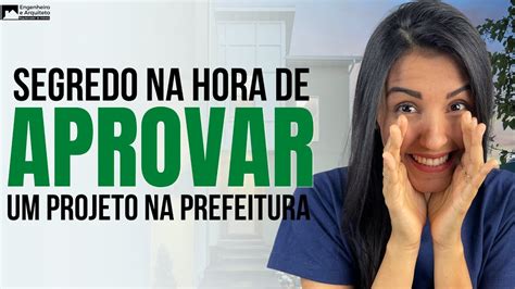 Você precisa saber desse segredo na hora de APROVAR UM PROJETO NA