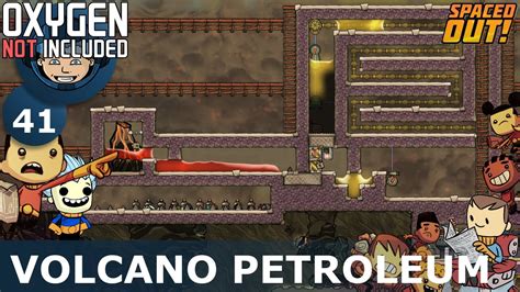 Volcano Petroleum Generator Oxygen Not Included Ep Spaced Out