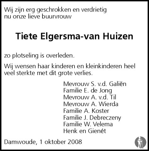 Tietje Elgersma Van Huizen Overlijdensbericht En