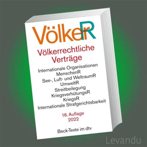 VÖLKERRECHTLICHE VERTRÄGE VölkerR Beck Texte im dtv 5031 16