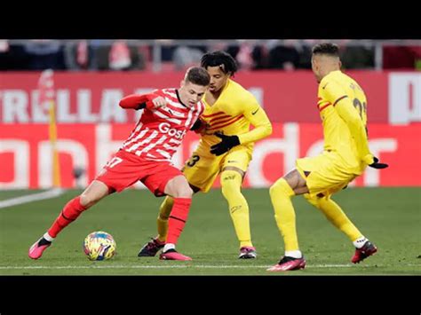 La Liga Girona Fc V Fc Barcelona Highlights Supersport