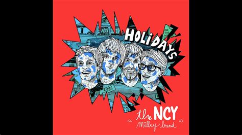 NCY Milky Band Holidays Full EP YouTube