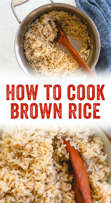 How To Cook Brown Rice Recipe Brown Rice Recipes Brown Rice Rice