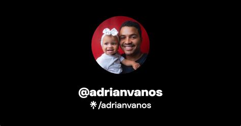 Adrianvanos Instagram Tiktok Linktree