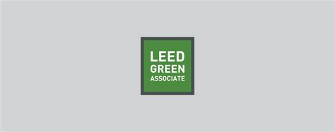 Youre A Leed Green Associate Whats Next Us Green Building Council