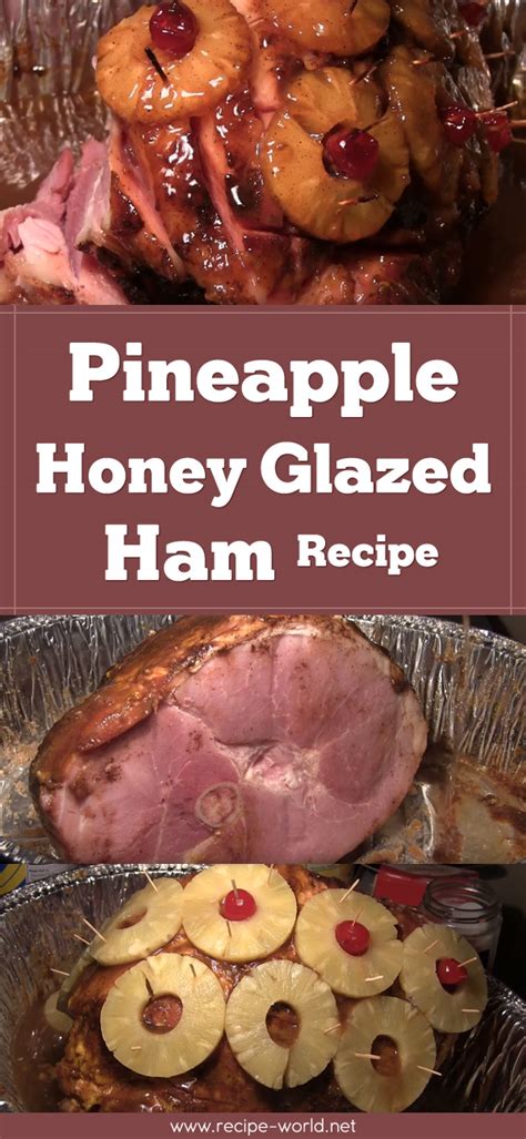 Pineapple Honey Glazed Ham Recipe Recipe World