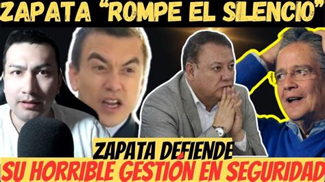 Terrible Zapata Rompe El Silencio Defiende Gesti N De Lasso No Hay