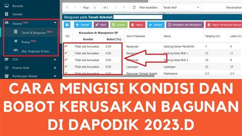 CARA MENGISI KONDISI DAN BOBOT KERUSAKAN BAGUNAN DI DAPODIK 2023 D