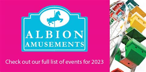 Events/Tickets – Albion Amusements Ltd