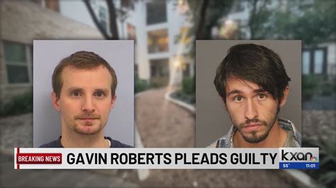 Gavin Roberts Pleads Guilty In Nov 2022 North Austin Murder Case Youtube