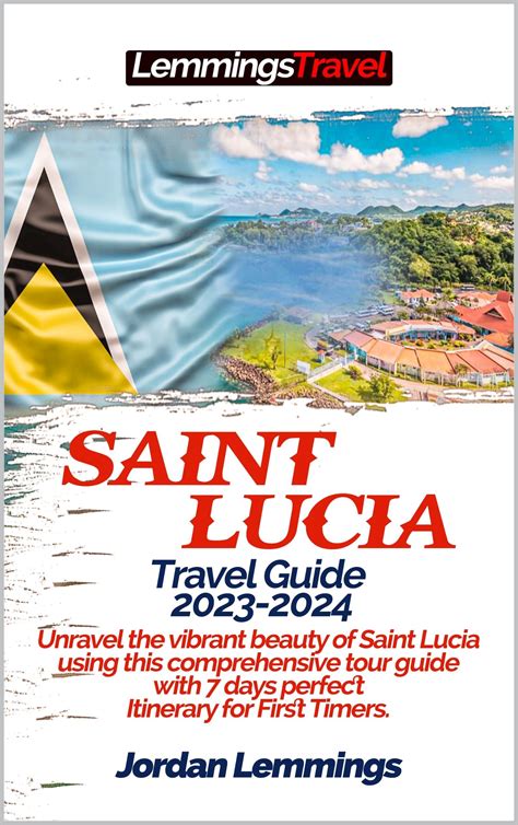 Download Book [PDF] SAINT LUCIA TRAVEL GUIDE 202 | chwkrpbのブログ