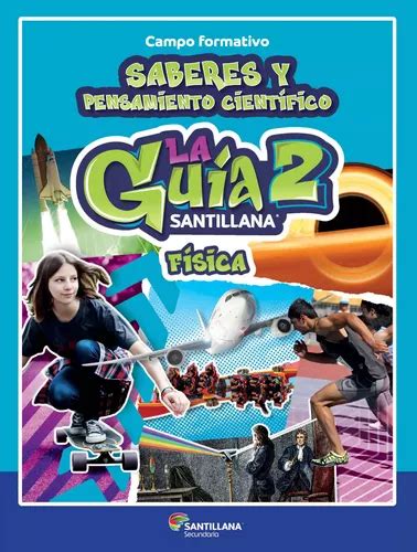 Guía Santillana 2 Física Secundaria Envío gratis