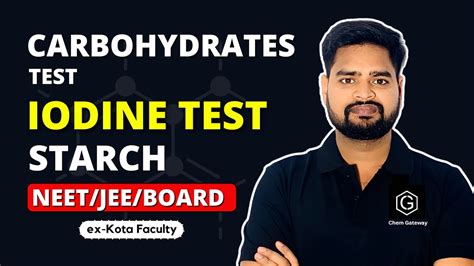 Iodine Test For Carbohydrates Starch Test Biomolecules Iit Jee Neet Boards Youtube