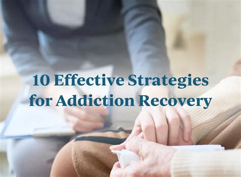 10 Effective Addiction Recovery Strategies