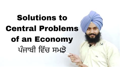 Solutions To Central Problems Of An Economy In Punjabi Youtube