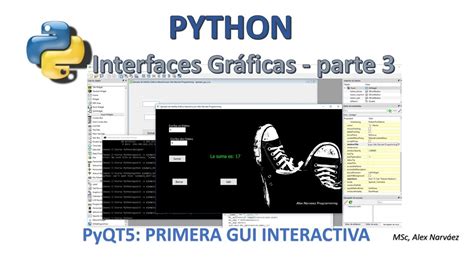 Python 🐍 Lección 17 Interfaces GrÁficas Con Pyqt5 Parte Ii Gui