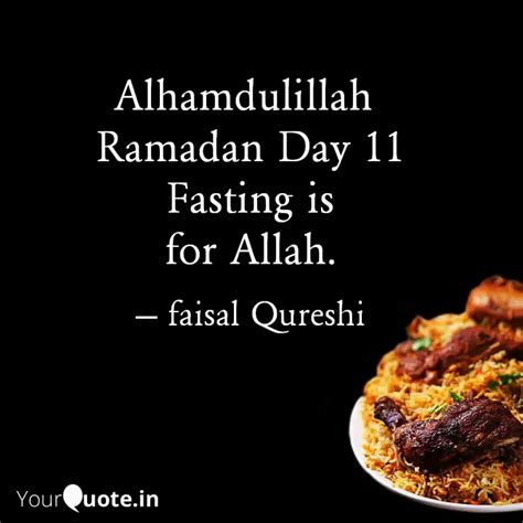 Alhamdulillah Ramadan Da Quotes Writings By Faisal Alam Qureshi