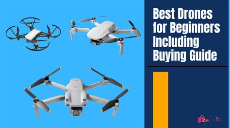 Best Drones for Beginners Including Buying Guide