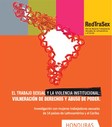 El Trabajo Sexual Y La Violencia Institucional Vulneración De Derechos Y Abuso De Poder