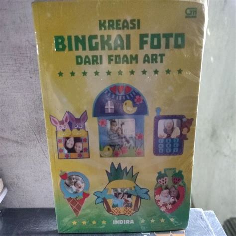 Jual Kreasi Bingkai Foto Dari Foam Art V19 Shopee Indonesia