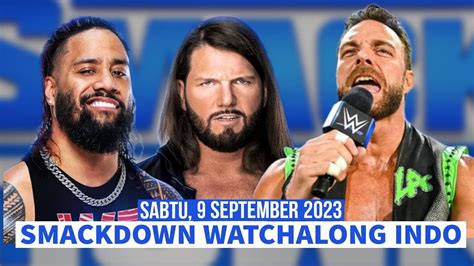 Wwe Smackdown Live Watchalong Sept Indonesia Youtube