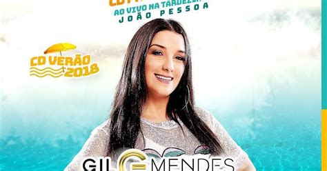 Gil Mendes Lan A Novo Cd Promocional De Carnaval Baixe Agora