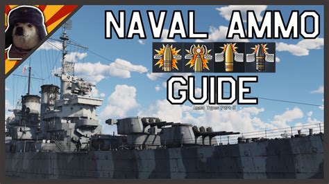 Naval Ammo Types In War Thunder EXPLAINED War Thunder Ship Ammo Guide