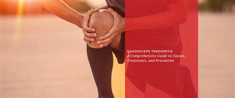 Quadriceps Tendonitis A Comprehensive Guide To Causes Treatments An