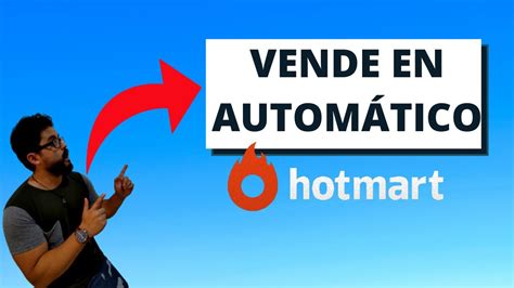 Como VENDER Productos de HOTMART Venta Directa y en Automático YouTube