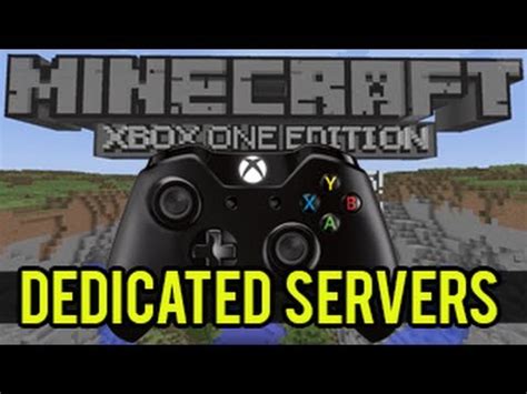 Minecraft Xbox One Dedicated Servers Youtube