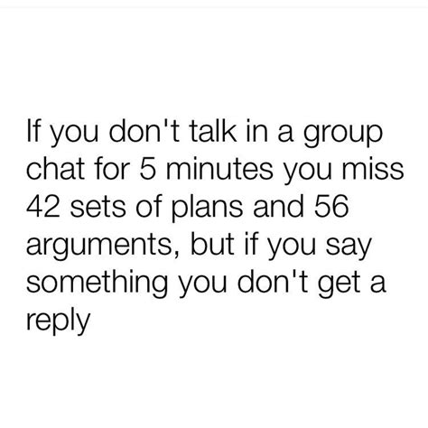 Funny Group Chat Quotes Shortquotescc