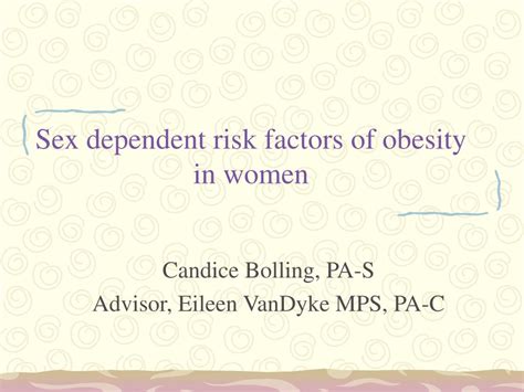 Ppt Sex Dependent Risk Factors Of Obesity In Women Powerpoint