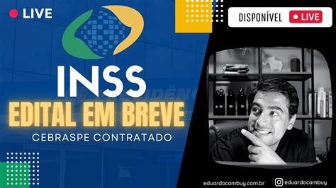 INSS Contrata CEBRASPE EDITAL EM BREVE YouTube