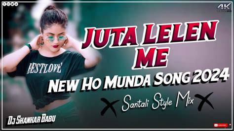 Juta Lelen Me New Ho Munda Dj Song New Ho Munda Video Song Ho