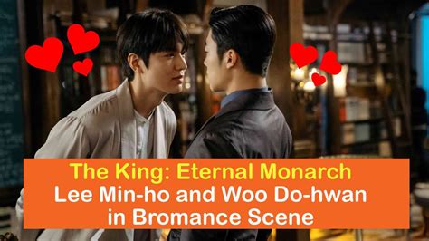 Bromance Scene The King Eternal Monarch Ep1 Lee Min Ho And Woo Do