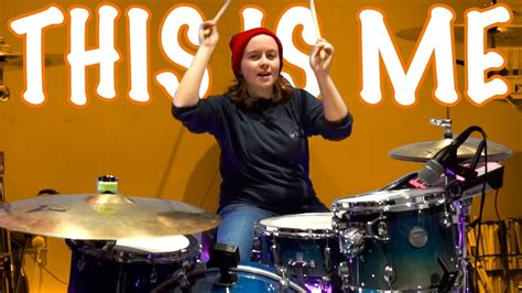 This Is Me The Greatest Showman Drum Cover YouTube