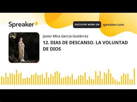 Dias De Descanso La Voluntad De Dios Youtube