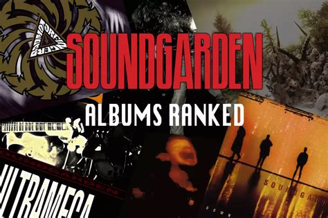 Soundgarden Albums Ranked