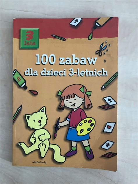 100 Zabaw Dla Dzieci 3 Letnich 9900580578 Oficjalne Archiwum Allegro