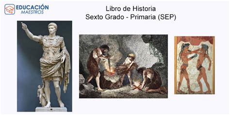 Libro De Historia Sexto Grado Primaria SEP 2023