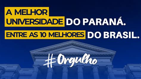 Ufpr A Melhor Universidade Do Paran E Est Entre As Melhores Do