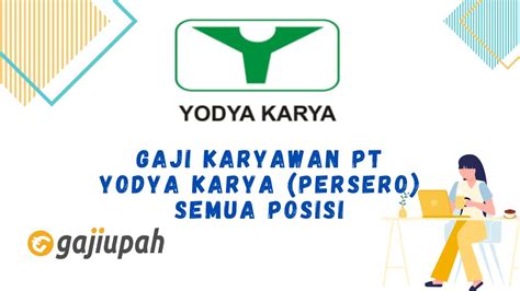 Gaji Karyawan Pt Indah Karya Persero Semua Jabatan Terbaru