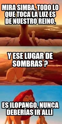 Meme Maker Mira Simba Todo Lo Que Toca La Luz Es De Nuestro Reino